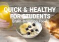 Quick healthy student breakfast with eggs, berries, nuts, and whole grains arranged on a bright table