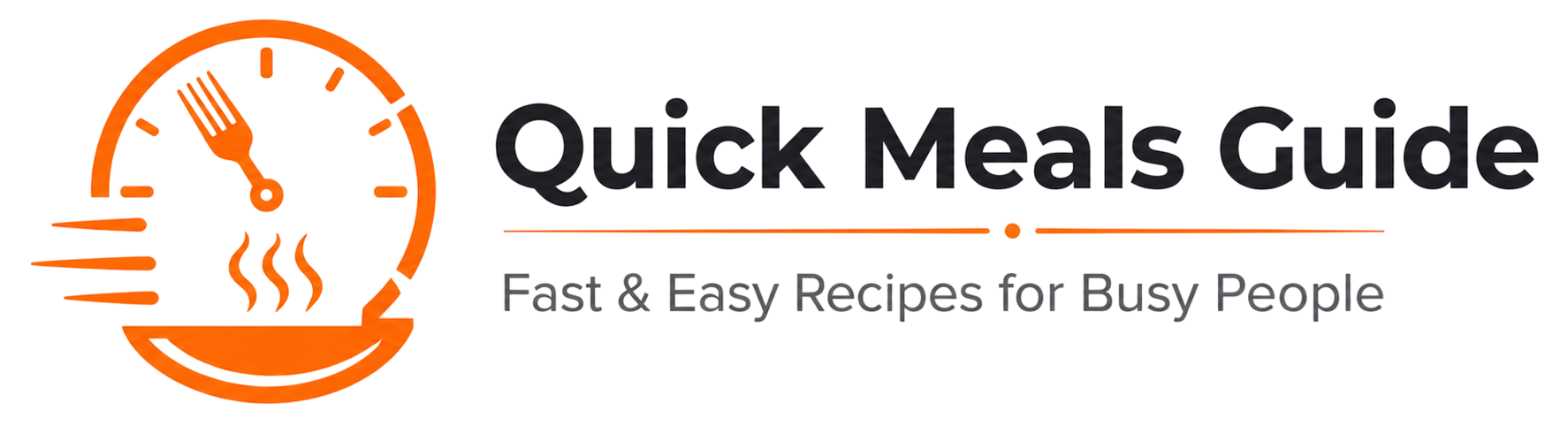 Quick Meals Guide
